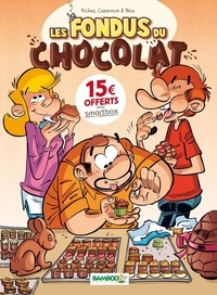 Livres de téléchargement Ipod Les fondus du chocolat PDF 9782818997352 par Hervé Richez, Christophe Cazenove, Bloz, Alexandre Amouriq, Mirabelle