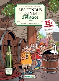 Hervé Richez et Christophe Cazenove - Les Fondus du vin d'Alsace.