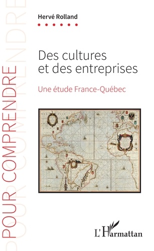 Des cultures et des entreprises. Une étude France-Québec