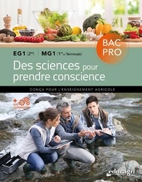 Hervé Roux - Des sciences pour prendre conscience Bac Pro EG1 (2de) MG1 (1re et Tle).