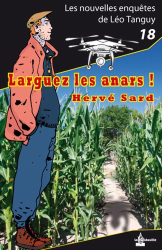 Hervé Sard - Larguez les anars !.