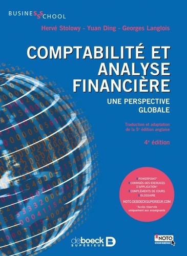 Comptabilité et analyse financière. Une perspective globale 4e édition