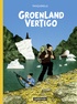 Hervé Tanquerelle - Groenland Vertigo.
