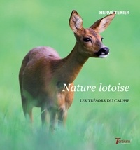 Hervé Texier - Nature lotoise - Les trésors du Causse.