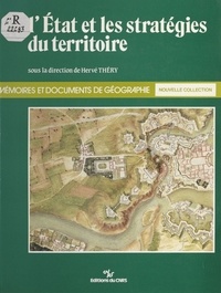 Hervé Théry - L'État et les stratégies du territoire.