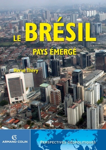 Le Brésil, pays émergé