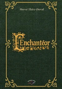 L'Enchantéor