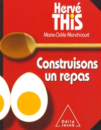 Hervé This - Construisons un repas.