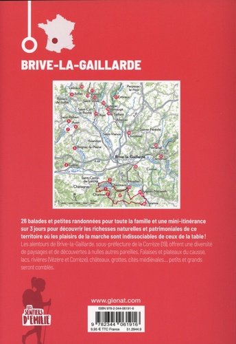 Les sentiers d'Emilie autour de Brive-la-Gaillarde. 27 promenades et randonnées pour tous