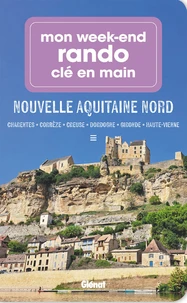 Mon week-end rando Charentes Périgord Limousin