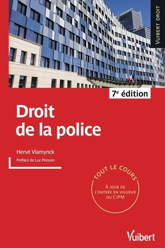 Hervé Vlamynck - Droit de la police.