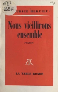 Nous vieillirons ensemble