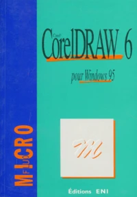 Coreldraw 6. Pour Windows 95