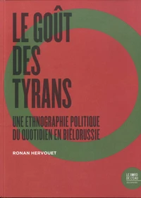 Le goût des tyrans