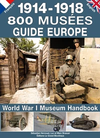 Guide des musées 1914-1918 en Europe