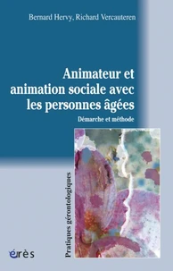 Animateur et animation sociale avec les personnes âgées