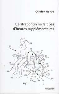 Le strapontin ne fait pas d'heures supplémentaires et autres considérations