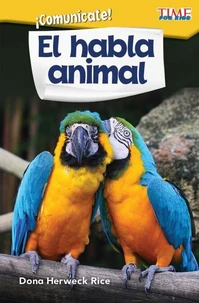 Comunícate! El habla animal