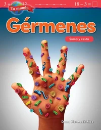 Tu mundo: Gérmenes