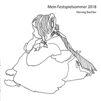 Herwig Bachler - Mein Festspielsommer 2018.