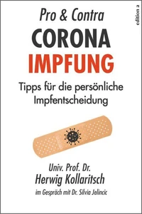Pro &amp; Contra Coronaimpfung