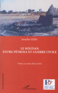 Le Soudan entre pétrole et guerre civile