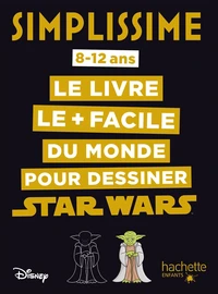 Le livre le + facile du monde pour dessiner Star Wars