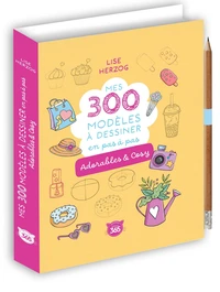 Mes 300 modèles à dessiner en pas à pas