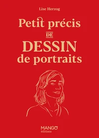 Petit précis de dessin de portraits