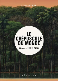 Le crépuscule du monde