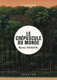 Le crépuscule du monde