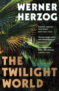 Werner Herzog The Twilight World /anglais