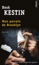 Hesh Kestin - Mon parrain de Brooklyn.