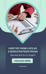 Care for Young Lives as a Dedicated Pediatrician