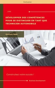 Développer des compétences pour se distinguer en tant que technicien automobile