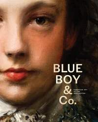 Blue boy and company : highlights of european art from the Huntington