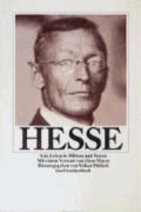 Hesse. Sein Leben in Bildern und Texten.