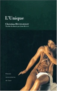 L'Unique. Trilogie