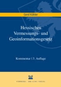 Hessisches Vermessungs- und Geoinformationsgesetz.