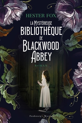La mystérieuse bibliothèquede Blackwood Abbey