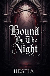 Bound By The Night