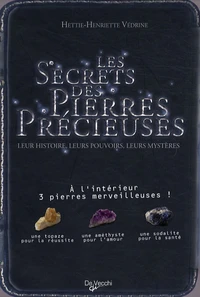 Les secrets des pierres précieuses