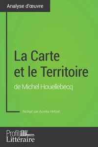 La Carte et le Territoire de Michel Houellebecq