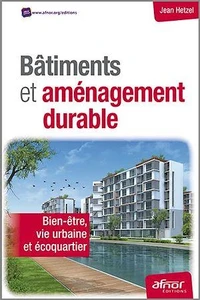 Bâtiments et aménagement durable