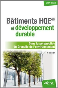 Bâtiments HQE et développement durable