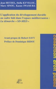 L'application du développement durable au cadre bâti dans l'espace Méditerranéen : La démarche "SD-MED"
