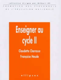 Enseigner au cycle II