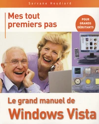 Le grand manuel de Windows Vista