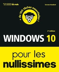 Windows 10 pour les nullissimes