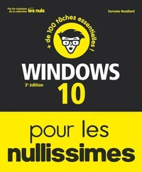 Windows 10 pour les nullissimes